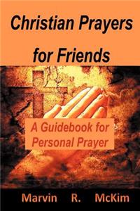 Christian Prayers for Friends