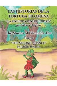 Historias de la Tortuga Filomena/The Stories of Filomena the Turtle