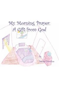 My Morning Prayer