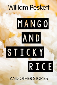 Mango and Sticky Rice