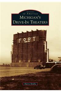 Michigan's Drive-in Theaters