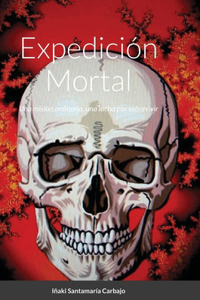 Expedición Mortal