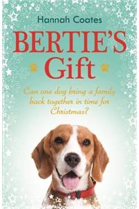 Bertie's Gift