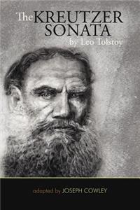 Kreutzer Sonata by Leo Tolstoy