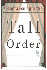 Tall Order