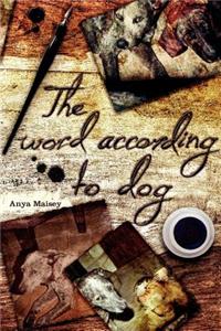 The Word According To Dog