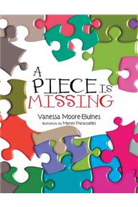 A Piece Is Missing