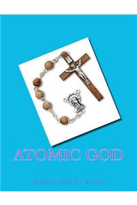 Atomic God