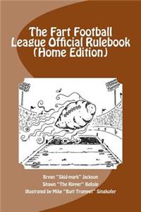 Fart Football League Official Rulebook (Home Edition)