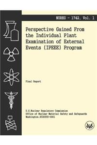 Perspectives Gained From the Individual Plant Examination of External Events Program