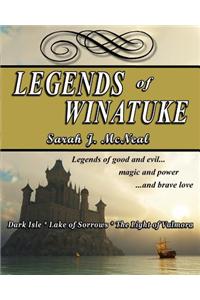 Legends of Winatuke: Dark Isle Lake of Sorrows the Light of Valmora