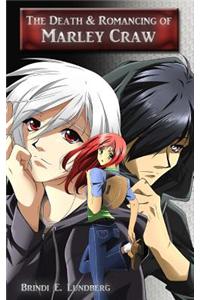 The Death and Romancing of Marley Craw