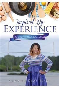 Inspired By Experience