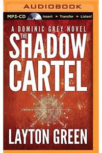 The Shadow Cartel