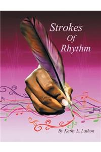 Strokes of Rhythm