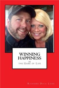 Winning Happiness in the Game of Life