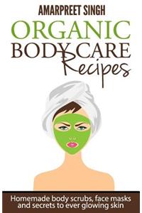 Organic Body Care Recipes