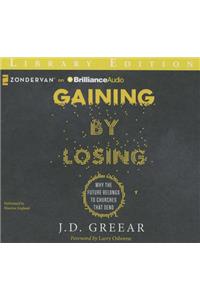 Gaining by Losing