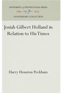 Josiah Gilbert Holland in Relation to His Times