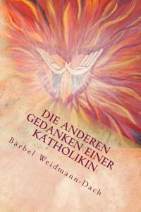 Die Anderen Gedanken Einer Katholikin