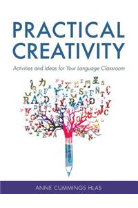 Practical Creativity