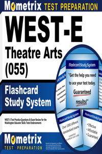 West-E Theatre Arts (055) Flashcard Study System