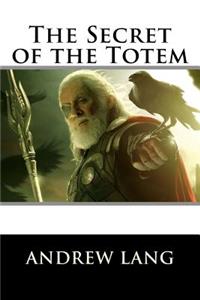 Secret of the Totem