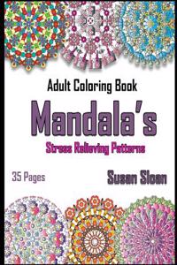 Mandala's Stress Relieving Patterns