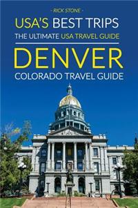 USA's Best Trips, The Ultimate USA Travel Guide