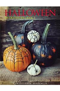 Halloween Decorating Idea Book 3