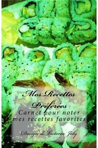 Mes Recettes Preferees
