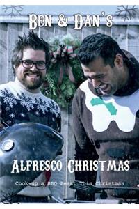 Ben & Dan's Alfresco Christmas