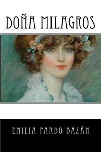 Doña Milagros (Spanish Edition)