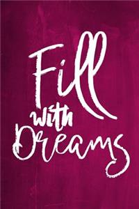 Chalkboard Journal - Fill With Dreams (Pink)