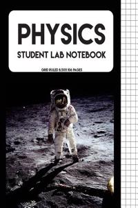 Student Lab Notebook: Physics Lab Notebook for Science Student / College / Research - 8.5x11large Print (1/4 Inch Per Square) 106 Pages (Com