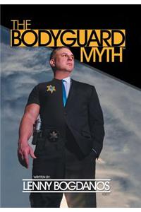 Bodyguard Myth(TM)