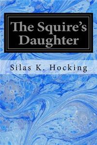 The Squire's Daughter