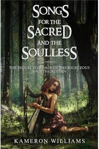 Songs for the Sacred and the Soulless