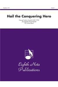 Hail the Conquering Hero