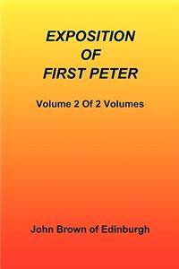 Exposition of First Peter, Volume 2 of 2