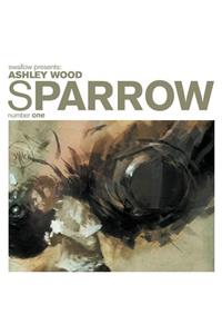 Sparrow Volume 1: Ashley Wood