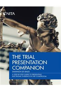 Trial Presentation Companion