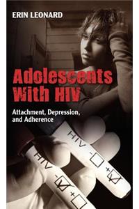 Adolescents with HIV