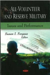 All-Volunteer & Reserve Military