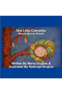 One Little Caterpillar