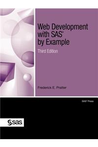 Web Development with SAS by Example, Third Edition