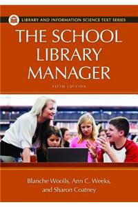 The School Library Manager, 5th Edition