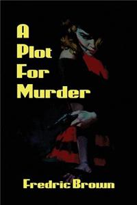 Plot for Murder