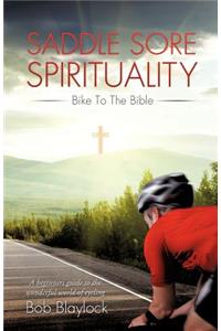 Saddle Sore Spirituality