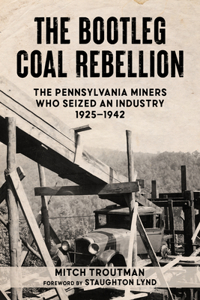 Bootleg Coal Rebellion